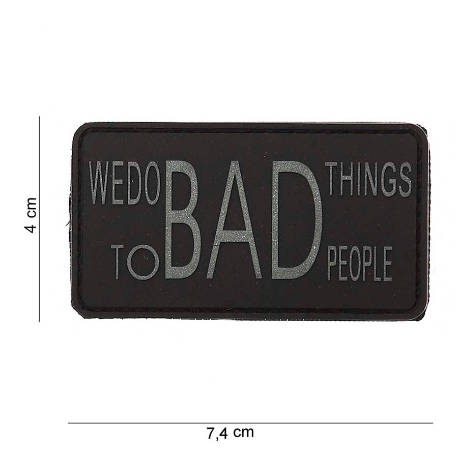 We do Bad Things Rubber Patch