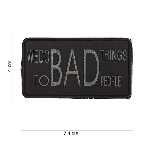We do Bad Things Rubber Patch