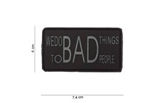 We do Bad Things Rubber Patch